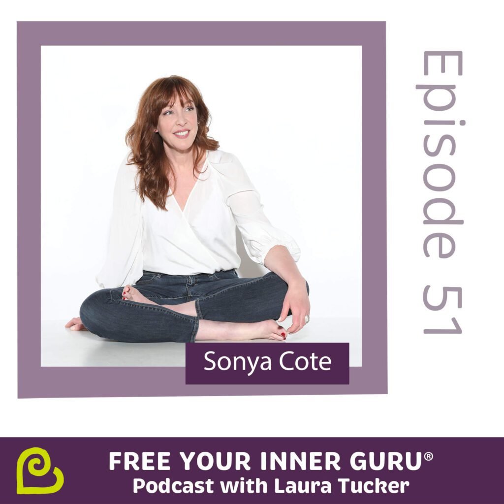 Sonya Côte on the Fre Your Guru podcast